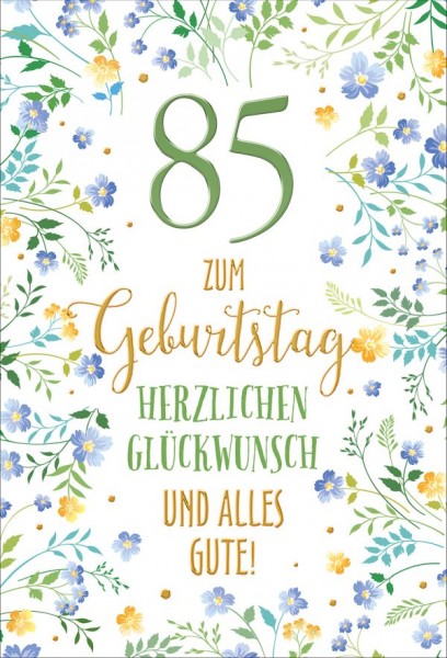Klappkarte Zahlengeburtstag, 85.Geburtstag, DIN C6